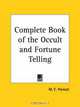 Complete Book of the Occult and Fortune Telling, M. C. Poinsot 
