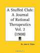 A Stuffed Club, Part 2: A Journal of Rational Therapeutics, John H. Tilden 