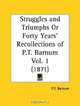 Struggles and Triumphs or Forty Years
