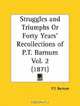 Struggles and Triumphs or Forty Years