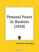 Personal Power in Business, Charles W. Gerstenberg 