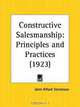 Constructive Salesmanship: Principles and Practices, John Alford Stevenson 
