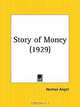 Story of Money, Norman Angell 