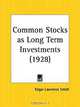Common Stocks as Long Term Investments, Edgar Lawrence Smith 