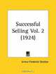 Successful Selling, Part 2, Arthur Frederick Sheldon 
