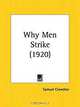 Why Men Strike, Samuel Crowther 