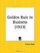 Golden Rule in Business, Arthur Nash 