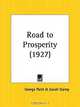 Road to Prosperity, George Paish, Josiah Stamp 
