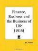 Finance, Business and the Business of Life, B. C. Forbes 