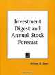 Investment Digest and Annual Stock Forecast, William D. Gann 