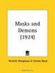Masks and Demons, Kenneth MacGowan 