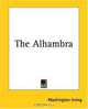 The Alhambra, Washington Irving 