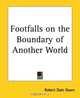 Footfalls On The Boundary Of Another World, Robert Dale Owen 