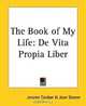 The Book Of My Life: De Vita Propia Liber, Jerome Cardan 