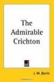 The Admirable Crichton, J. M. Barrie 