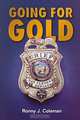Going For Gold, Ronny J. Coleman 