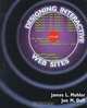 Designing Interactive Web Sites, James L. Mohler 