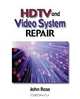 HDTV and Video Systems Repair, John Ross 