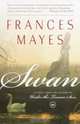 Swan, Frances Mayes 
