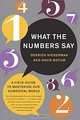 What the Numbers Say: A Field Guide to Mastering Our Numerical World, DERRICK NIEDERMAN, DAVID BOYUM 