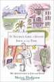 It Seemed Like a Good Idea at the Time: My Adventures in Life and Food, Moira Hodgson 