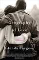 The Geography of Love: A Memoir, Glenda Burgess 
