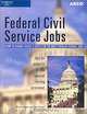 Federal Civil Service Jobs (ARCO CIVIL SERVICE TEST TUTOR), Dawn Rosenberg McKay, Michele Lipson 
