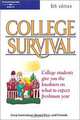 College Survival (College Survival, 6th Ed), Greg Gottesman, Daniel Baer 