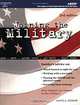 Guide to Joining the Military: Air Force - Army - Coast Guard - Marine Corps - Navy (GUIDE TO JOINING THE MILITARY), Scott A. Ostrow 