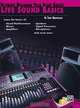 Live Sound Basics, Tony Marvuglio 