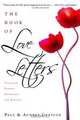 The Book of Love Letters : Canadian Kinship, Friendship, and Romance, Paul Grescoe 