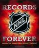 NHL Records Forever: Hockey