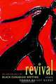Revival: An Anthology of the Best Black Canadian Writing, 