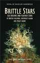 Brittle Stars, Sea Urchins and Feather Stars of British Columbia, Southeast Alaska and Puget Soundот, William C. Austin 