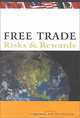 Free Trade: Risks and Rewards, L. Ian Macdonald, Free Trade Ten 