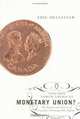 Towards North American Monetary Union?: The Politics and History of Canada