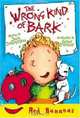 The Wrong Kind Of Bark (Red Bananas), Julia Donaldson 