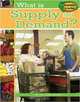 What Is Supply and Demand? (Economics in Action), Paul Challen 