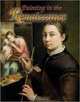 Painting in the Renaissance (Renaissance World), N/A, Una Roman D