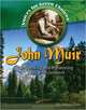 John Muir: Protecting and Preserving the Environment, Henry Elliot 