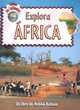 Explora Africa, Bobbie Kalman, Rebecca Sjonger 