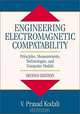Engineering Electromagnetic Compatibility : Principles, Measurements, Technologies, and Computer Models, W. Prasad Kodali 