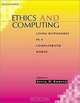 Ethics and Computing, Kevin W. Bowyer 