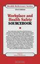 Workplace Health and Safety Sourcebook: Basic Consumer Health Information About Workplace Health and Safety, Including the Effect of Workplace Hazards ... Heart, Ears, Eyes, (Health Reference Series), Chad Kimball, Helene Henderson 