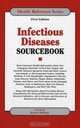 Infectious Diseases Sourcebook: Basic Consumer Health Information About Non-Contagious Bacterial, Viral, Prion, Fungal, and Parasitic Diseases spread by ... Insects and A (Health Reference Series), 