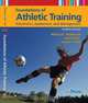 Foundations of Athletic Training: Prevention, Assessment, and Management, Marcia K. Anderson, Susan J. Hall, Gail P. Parr 