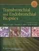 Transbronchial and Endobronchial Biopsies, Philip T Cagle 