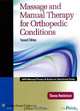 Massage and Manual Therapy for Orthopedic Conditions, Thomas Hendrickson 
