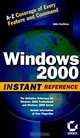 Windows 2000 Instant Reference, Jutta VanStean 