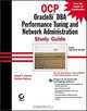 OCP: ORacle8i DBA Performance Tuning and Network Administration Study Guide (With CD-ROM), Joseph C. Johnson, Matthew Weishan, Joe Johnson 